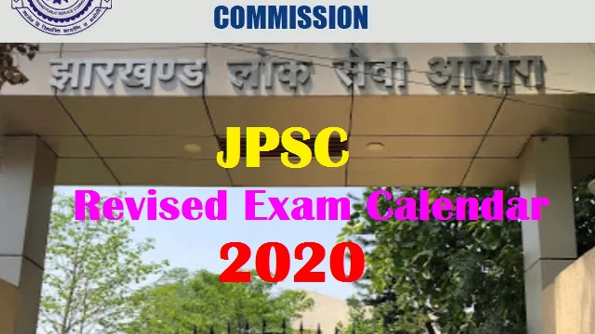 JPSC Revised Exam Calendar 2020 Released @jpsc.gov.in, Check Exam Dates & Schedule, Download PDF